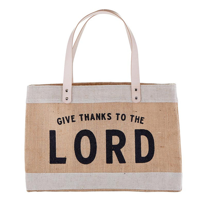 Market Tote with 9" Drop Handle - Give Thanks to the Lord