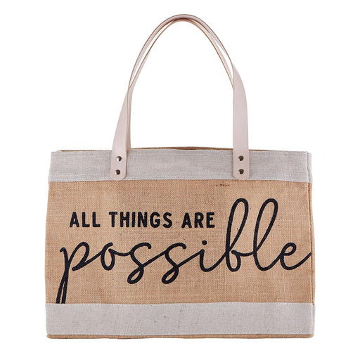 Market Tote with 9" Drop Handle - All Things Are Possible