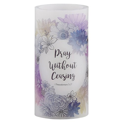 LED Candles - Pray Without Ceasing Thessalonians 5:17