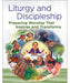 Liturgy and Discipleship - 2 Pieces Per Package