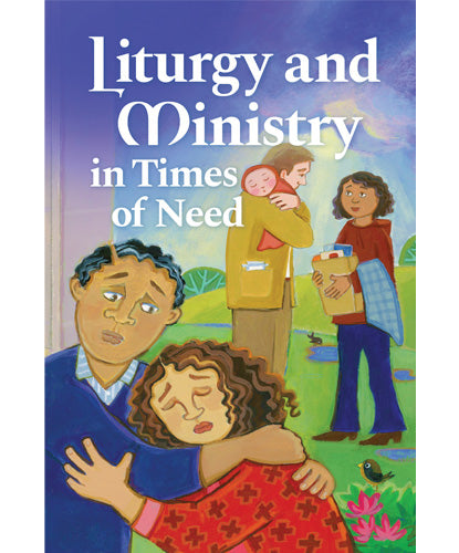 Liturgy and Ministry in Times of Need - 4 Pieces Per Package