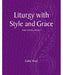 Liturgy with Style and Grace - 2 Pieces Per Package