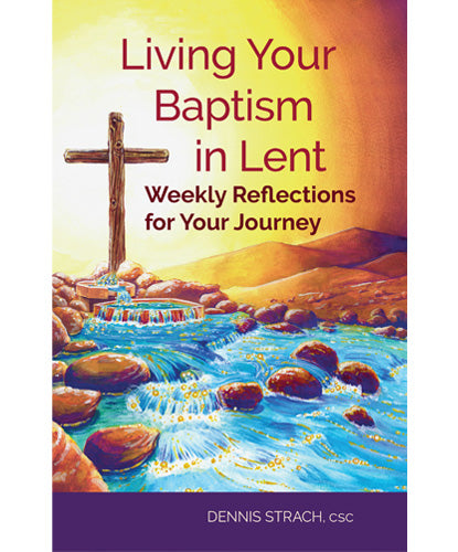 Living Your Baptism in Lent - 8 Pieces Per Package