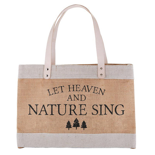 Market Tote with 9" Drop Handle - Let Heaven and Nature Sing