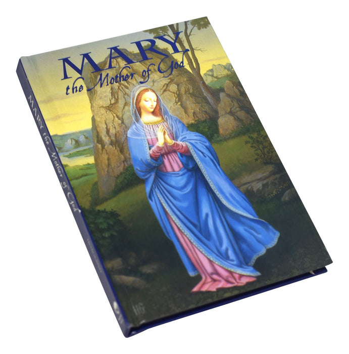 Mary The Mother Of God