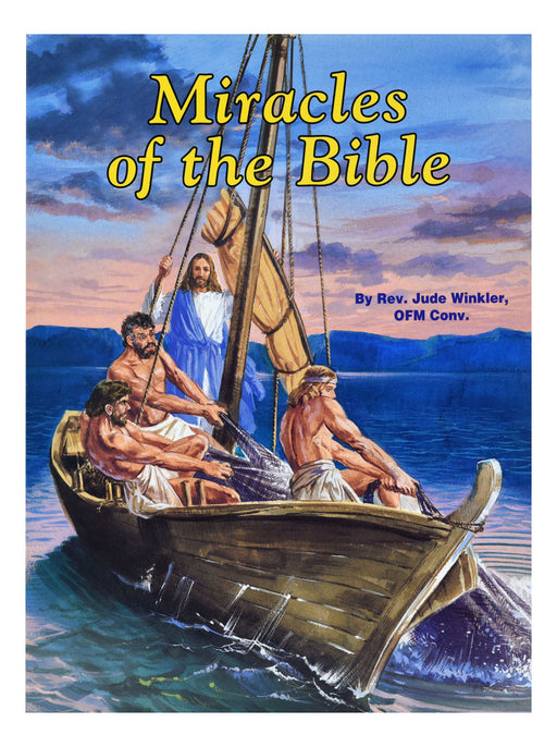 Miracles Of The Bible - Part of the St. Joseph Picture Books Series