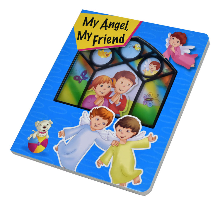 My Angel, My Friend - St. Joseph Window Book