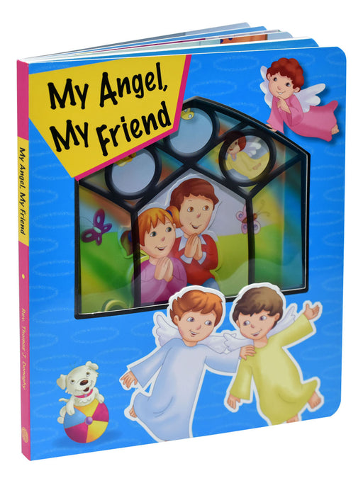 My Angel, My Friend - St. Joseph Window Book