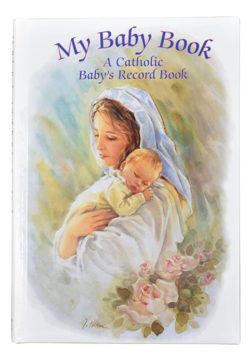 My Baby Book A Catholic Baby's Record Book