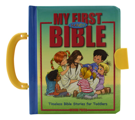 My First Handy Bible - Timeless Bible Stories For Toddlers