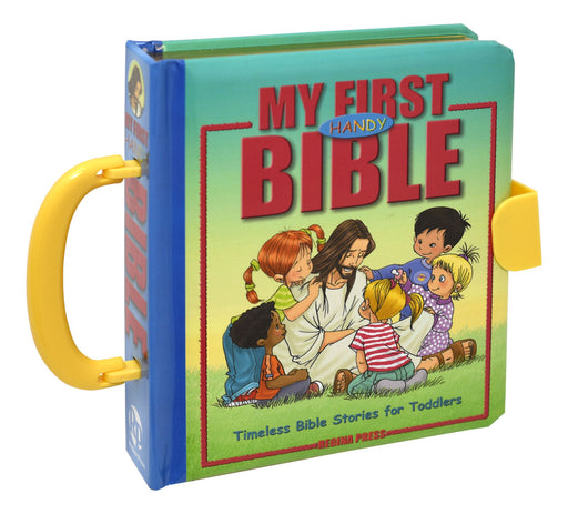 My First Handy Bible - Timeless Bible Stories For Toddlers