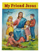 My Friend Jesus - Part of the St. Joseph Picture Books Series