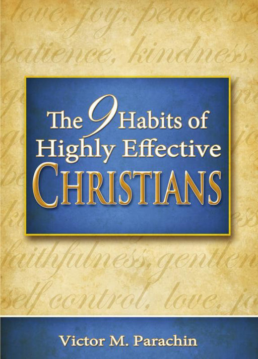 Nine Habits Of Highly Effective Christians - 4 Pieces Per Package 