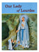 Our Lady Of Lourdes - Part of the St. Joseph Picture Books Series