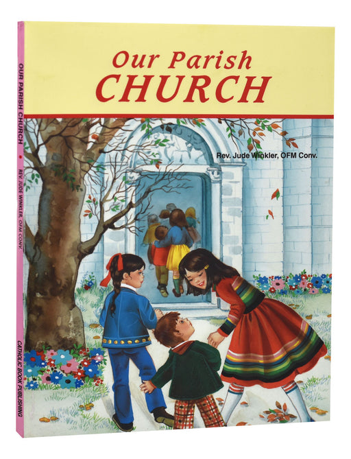 Our Parish Church - Part of the St. Joseph Picture Books Series