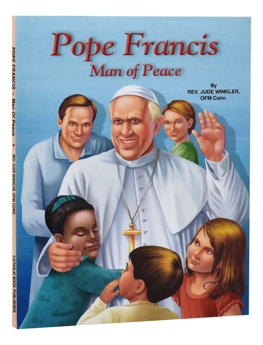 Pope Francis Man Of Peace - Part of the St. Joseph Picture Books Series