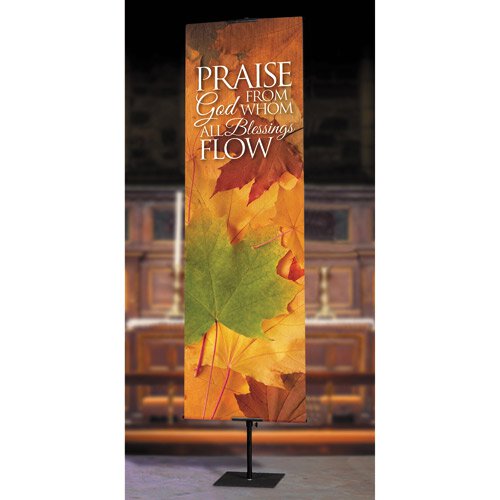 Praise God from Whom All Blessings Flow Banner - Harvest Series