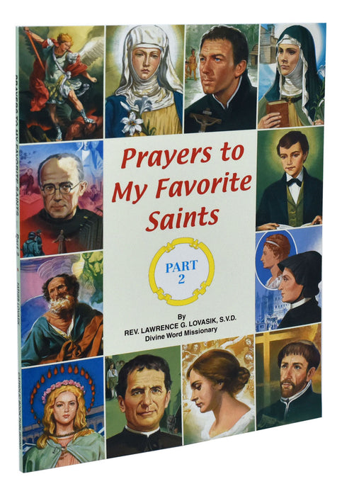 Prayers To My Favorite Saints (Part 2) - Part of the St. Joseph Picture Books Series