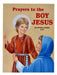 Prayers To The Boy Jesus - Part of the St. Joseph Picture Books Series