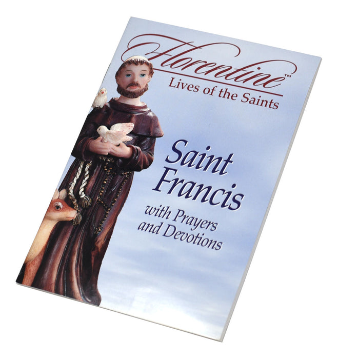 Saint Francis With Prayers And Devotions Florentine Lives