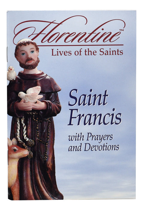 Saint Francis With Prayers And Devotions Florentine Lives