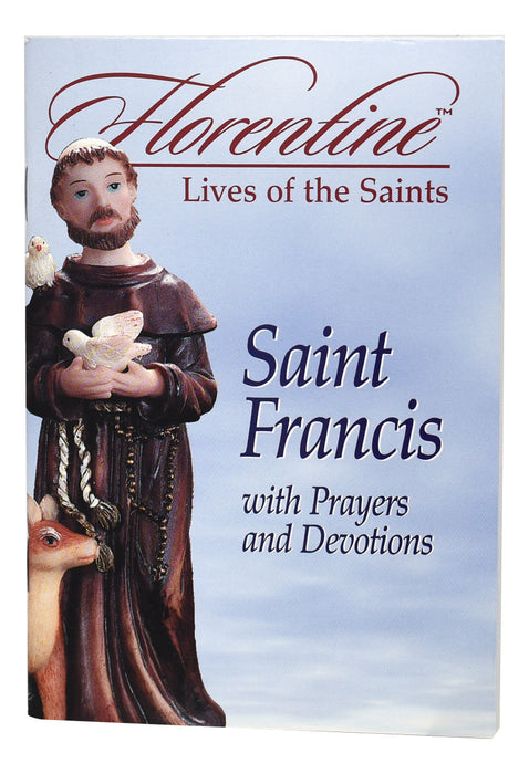 Saint Francis With Prayers And Devotions Florentine Lives