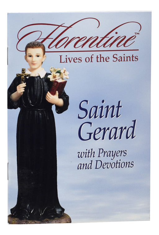 Saint Gerard With Prayers And Devotions Florentine Lives