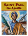 Saint Paul The Apostle - Part of the St. Joseph Picture Books Series