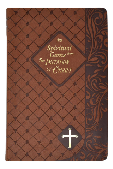 Spiritual Gems From The Imitation Of Christ