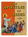 The Apostles Of Jesus - Part of the St. Joseph Picture Books Series