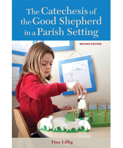 The Catechesis of the Good Shepherd in a Parish Setting - 4 Pieces Per Package