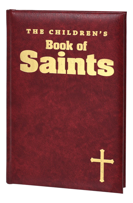 The Children's Book Of Saints - Burgundy Gift Edition 