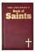 The Children's Book Of Saints - Burgundy Gift Edition 