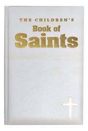 The Children's Book Of Saints - White Gift Edition