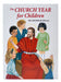 The Church Year For Children - Part of the St. Joseph Picture Books Series