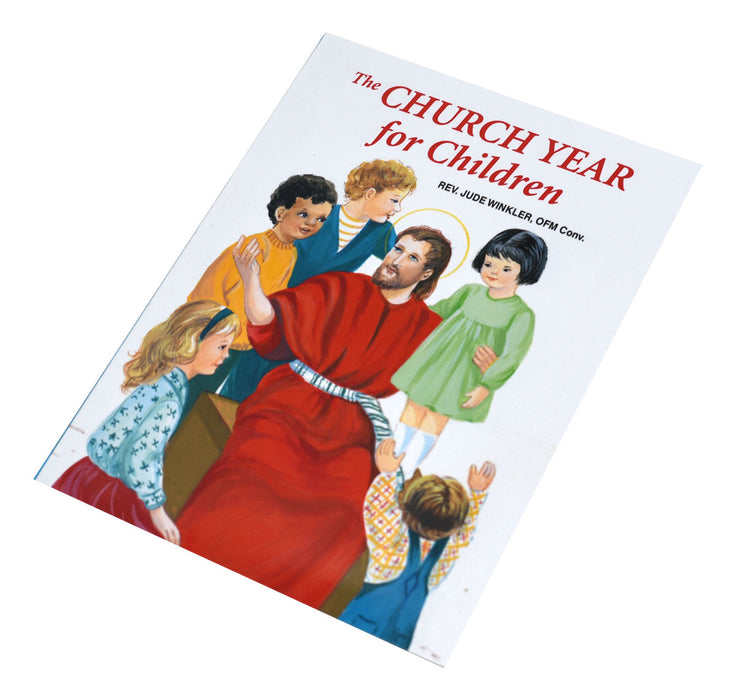 The Church Year For Children - Part of the St. Joseph Picture Books Series