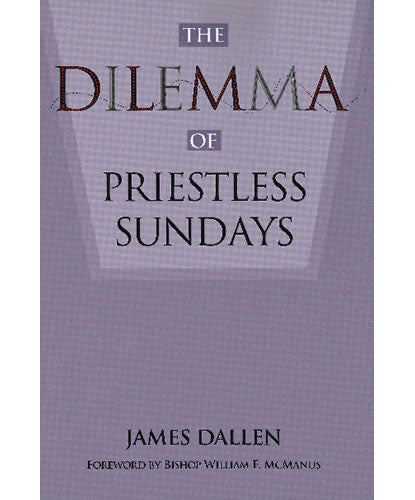 The Dilemma of Priestless Sundays - 24 Pieces Per Package