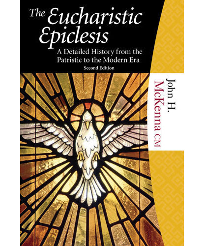 The Eucharistic Epiclesis