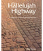 The Hallelujah Highway - 4 Pieces Per Package