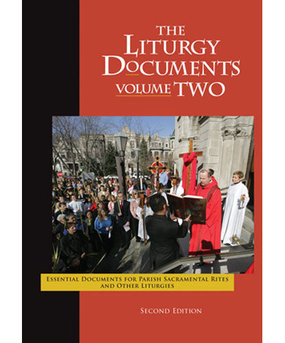 The Liturgy Documents, Volume Two, Second Edition