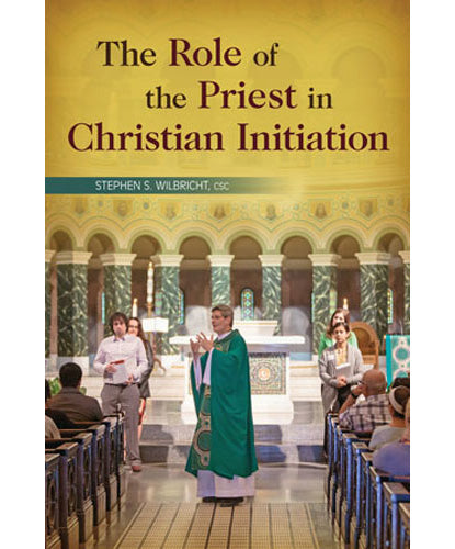 The Role of the Priest in Christian Initiation - 2 Pieces Per Package