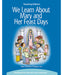 We Learn About™ Mary and Her Feast Days - Teaching Edition - 4 Pieces Per Package