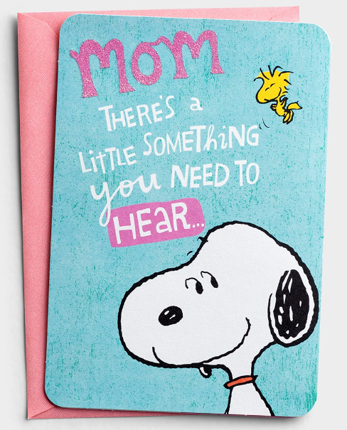 Mother's Day - Peanuts - Mom - Something You Need to Hear - 1 Premium Card